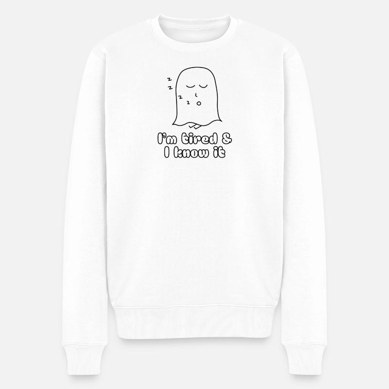 I'm tired & I know it - Männer Premium Bio Pullover - Weiß