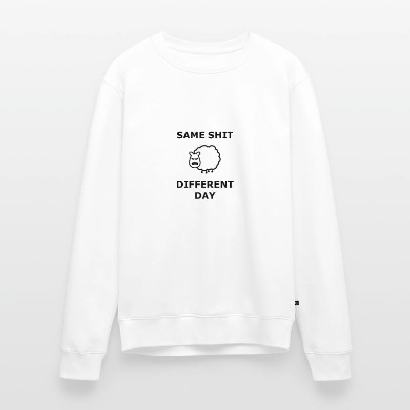 Same Shit Different Day Same shit different day Men's Premium Organic Jumper