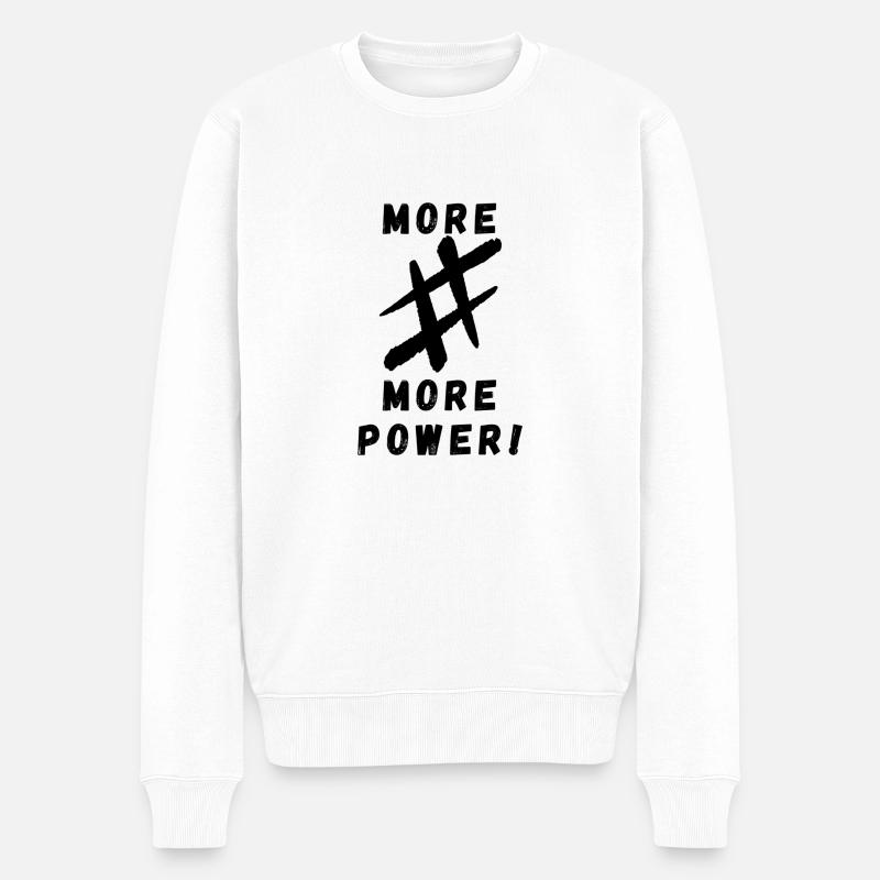 more # more power - Männer Premium Bio Pullover - Weiß