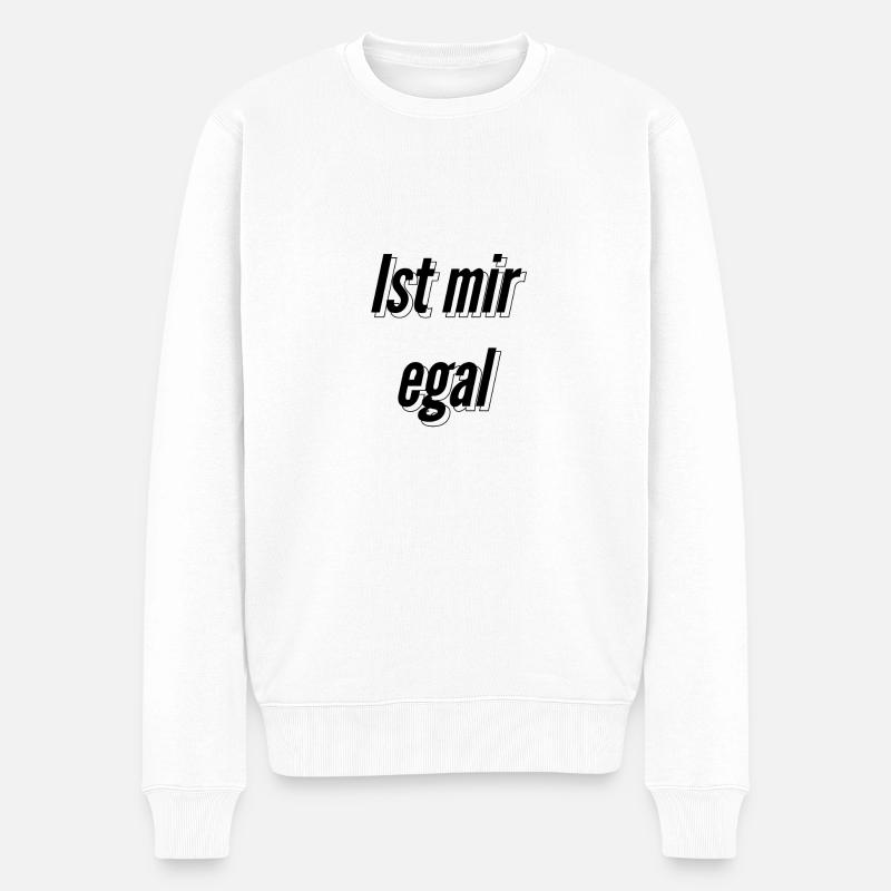 Ist mir egal - Männer Premium Bio Pullover - Weiß