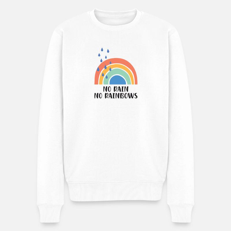 No Rain No Rainbows - Männer Premium Bio Pullover - Weiß