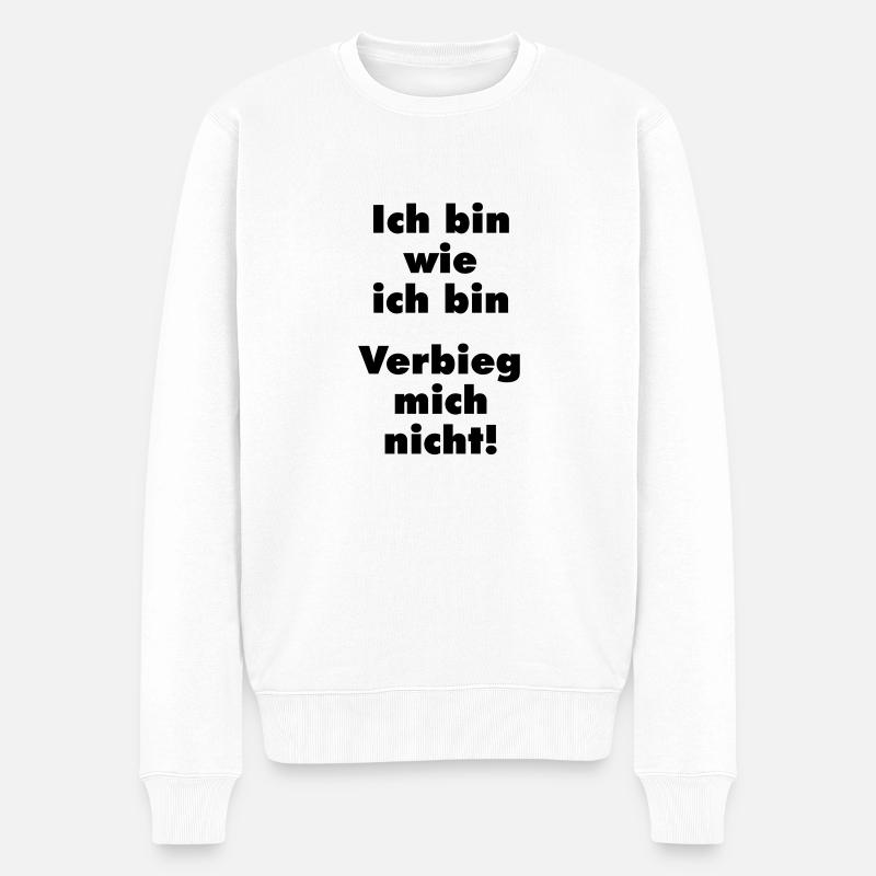 verbieg mich nicht - Männer Premium Bio Pullover - Weiß