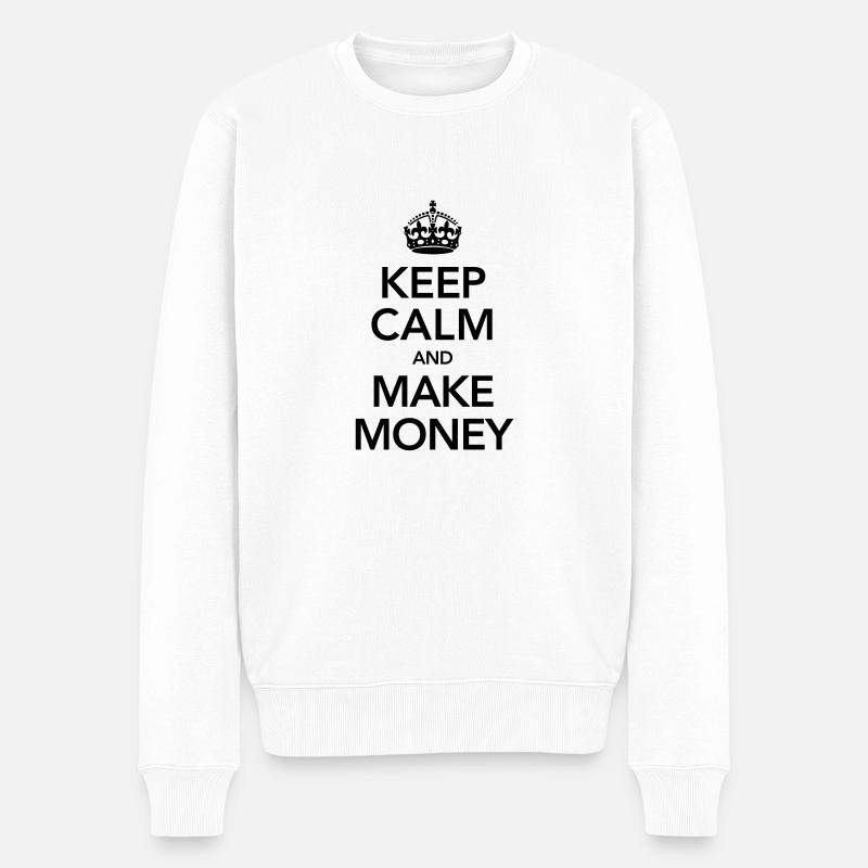 Keep Calm And Make Money - Pull Premium bio Homme - blanc