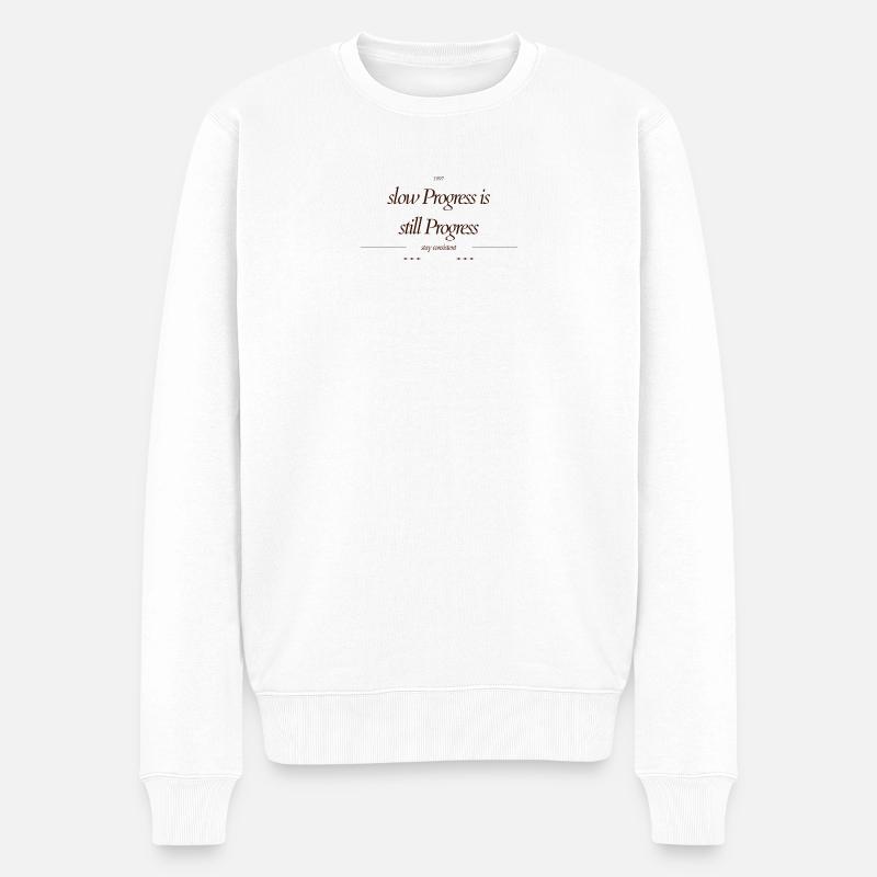 slow_Progress_is_still_Progress_ - Pull Premium bio Homme - blanc