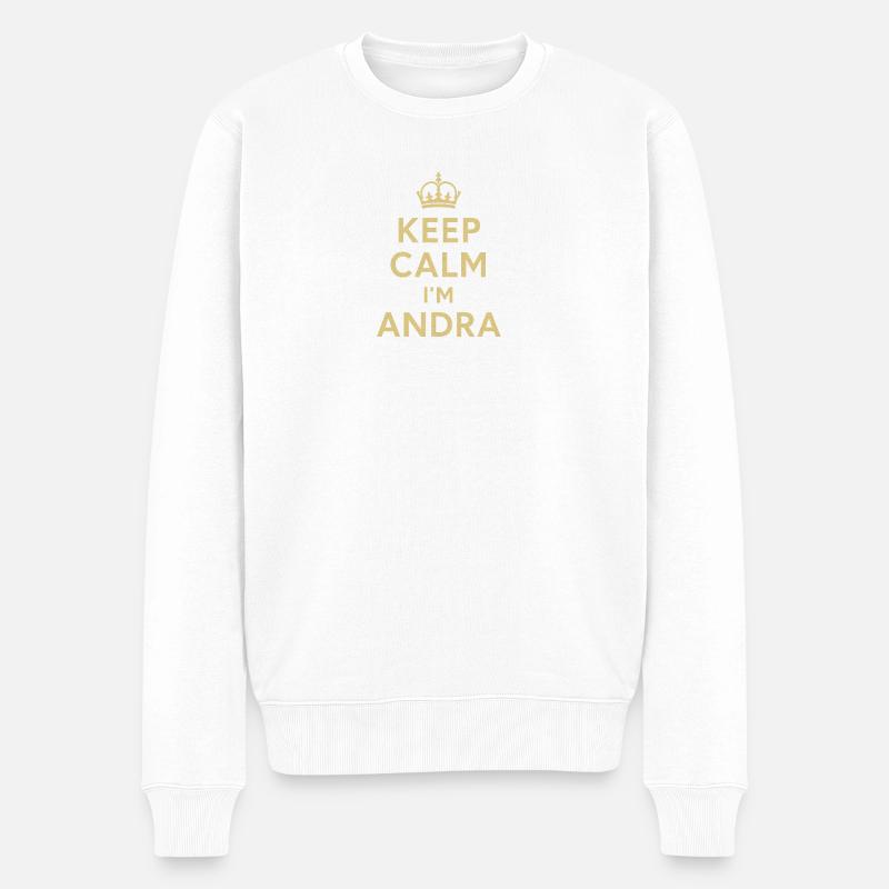 Keep_Calm_I-m_Andra - Männer Premium Bio Pullover - Weiß