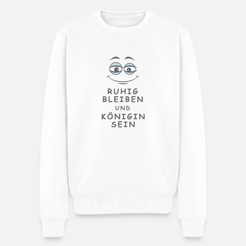 Königin sein - Männer Premium Bio Pullover - Weiß