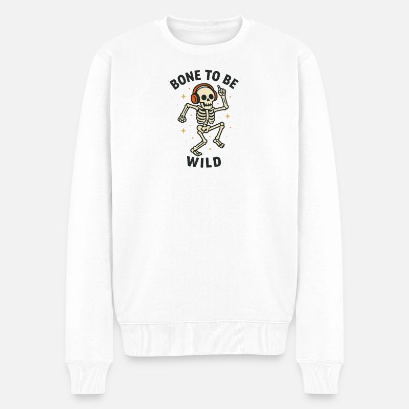 Bone to be Wild–Lustiges Halloween Skelett Design - Männer Premium Bio Pullover - Weiß