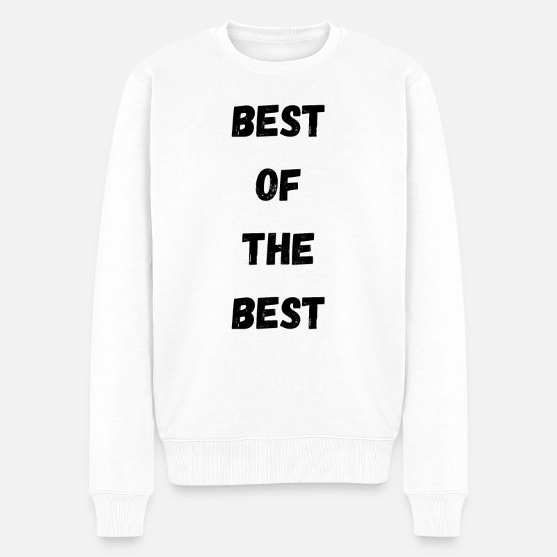 Le meilleur des meilleurs! - Pull Premium bio Homme - blanc