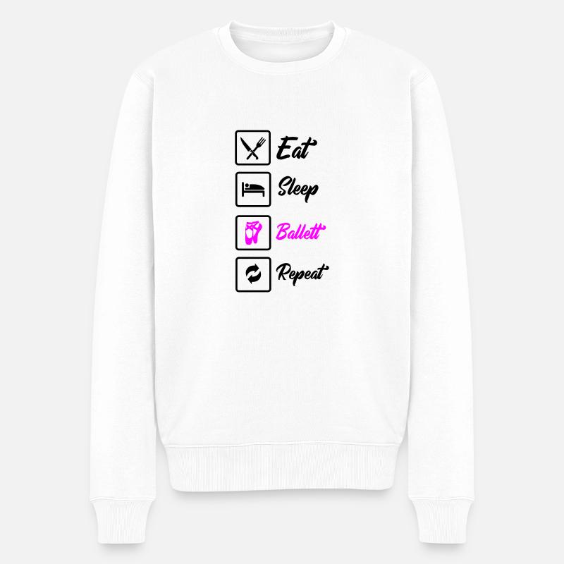 eat sleep ballett repeat - Männer Premium Bio Pullover - Weiß
