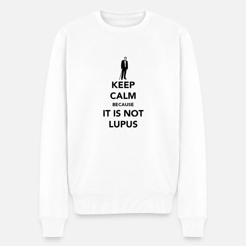 Keep Calm - Not Lupus - Pull Premium bio Homme - blanc