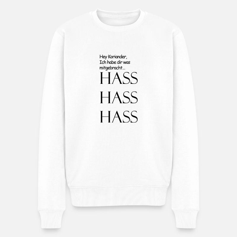 Hey Koriander, verzieh dich! - Männer Premium Bio Pullover - Weiß