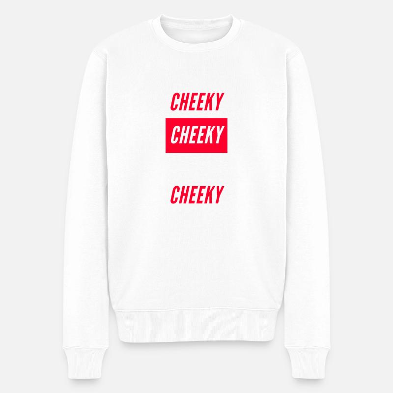 Cheeky Typographie en Bloc - Pull Premium bio Homme - blanc