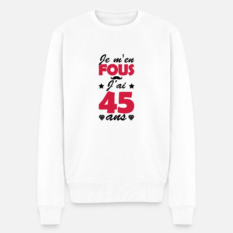 j'ai 45 ans / cadeau anniversaire 45 ans - Pull Premium bio Homme - blanc