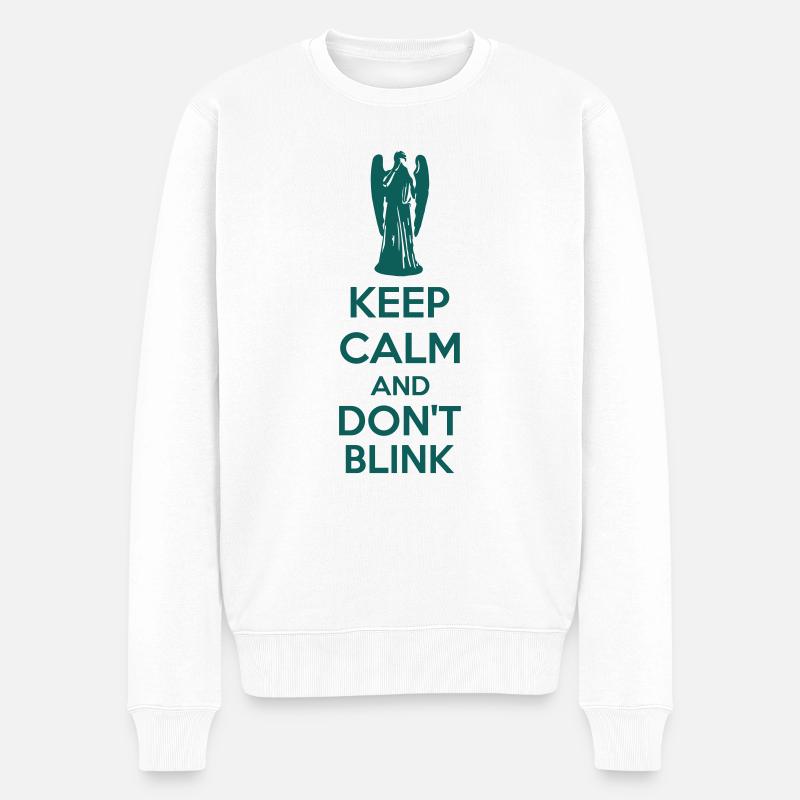 Keep Calm And Don't Blink - Pull Premium bio Homme - blanc