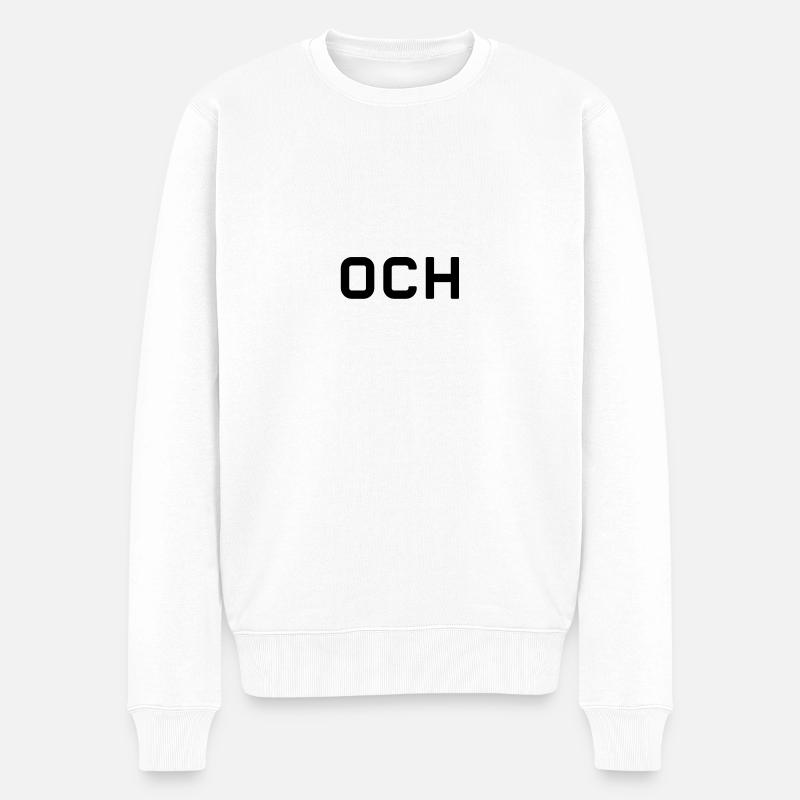 Och - Männer Premium Bio Pullover - Weiß