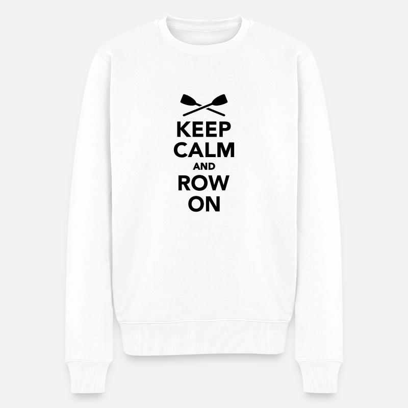 Keep calm and row on - Pull Premium bio Homme - blanc