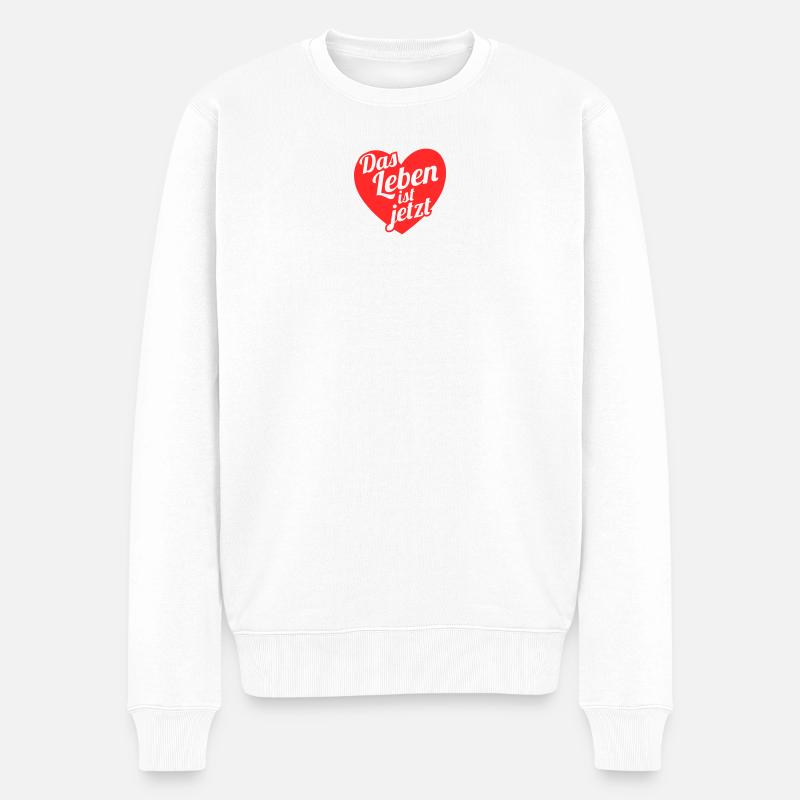Das Leben ist jetzt  Herzdesign - Männer Premium Bio Pullover - Weiß