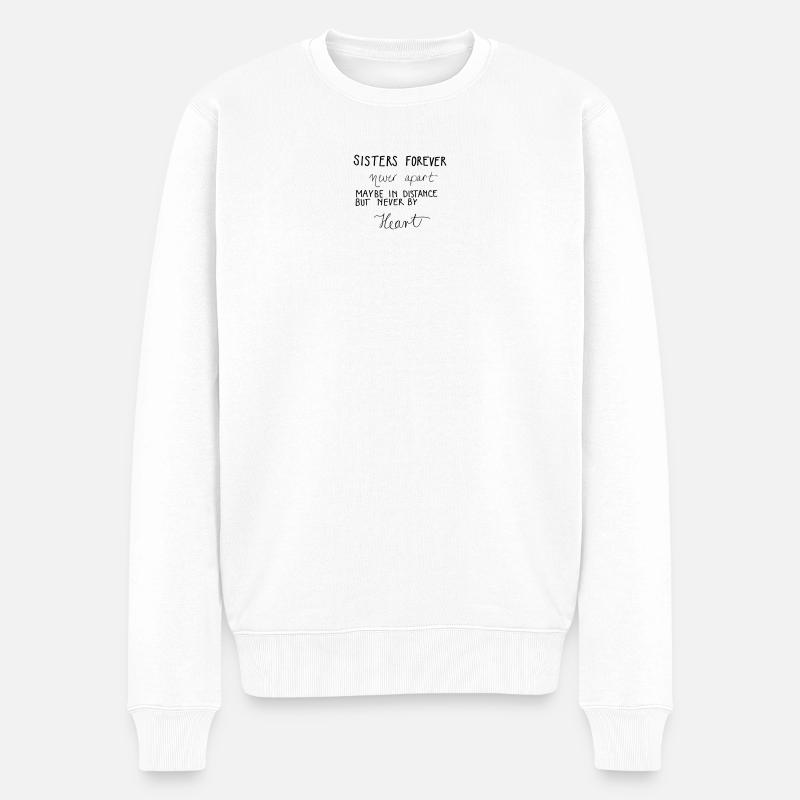 Sisters forever ! - Pull Premium bio Homme - blanc