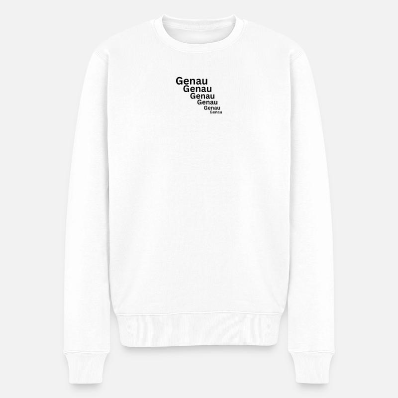 Genau - Männer Premium Bio Pullover - Weiß