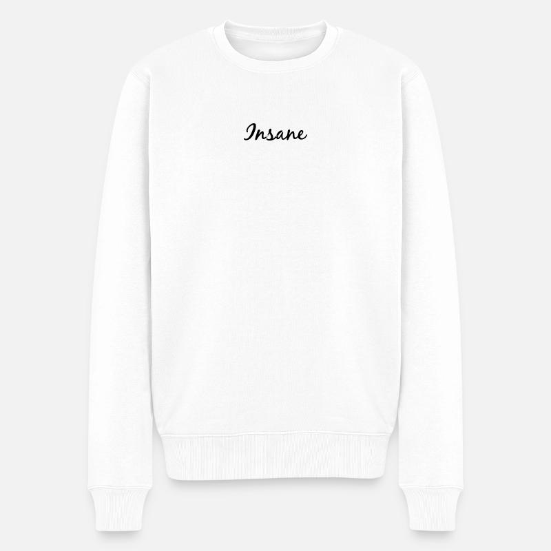 Insane - Männer Premium Bio Pullover - Weiß