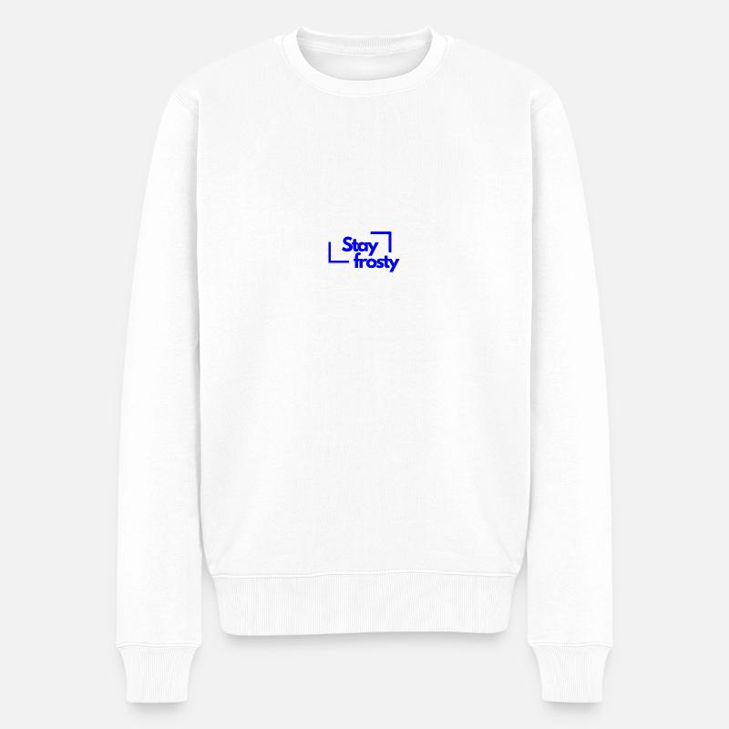 Stay frosty - Männer Premium Bio Pullover - Weiß