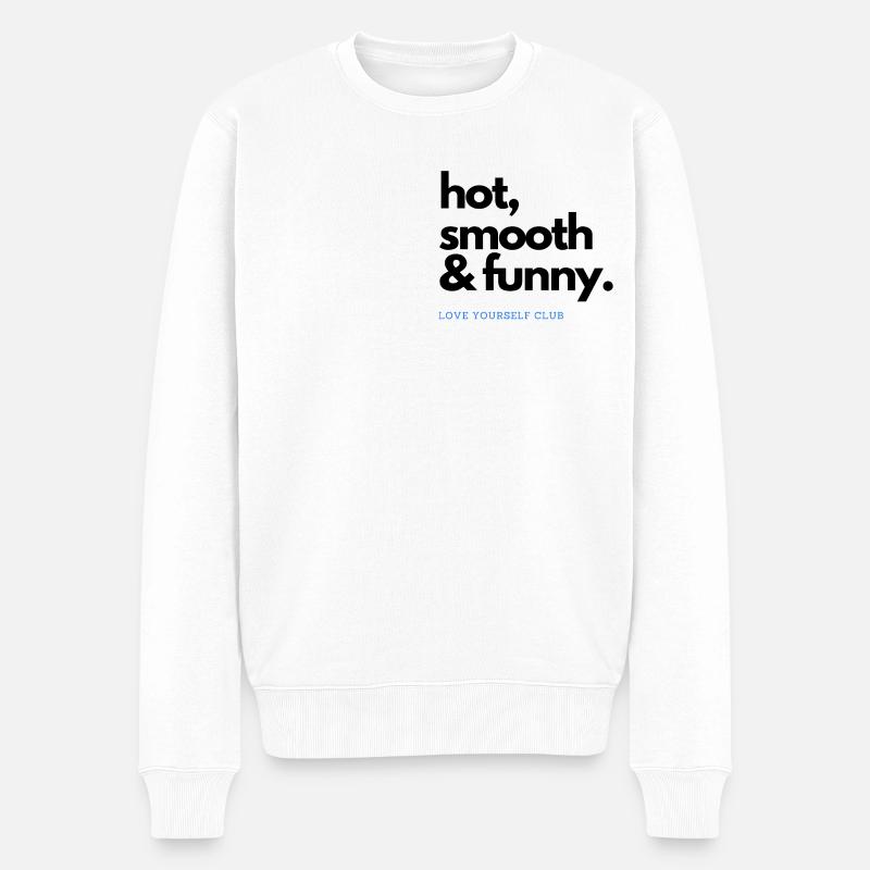 HOT SMOOTH & FUNNY - Männer Premium Bio Pullover - Weiß
