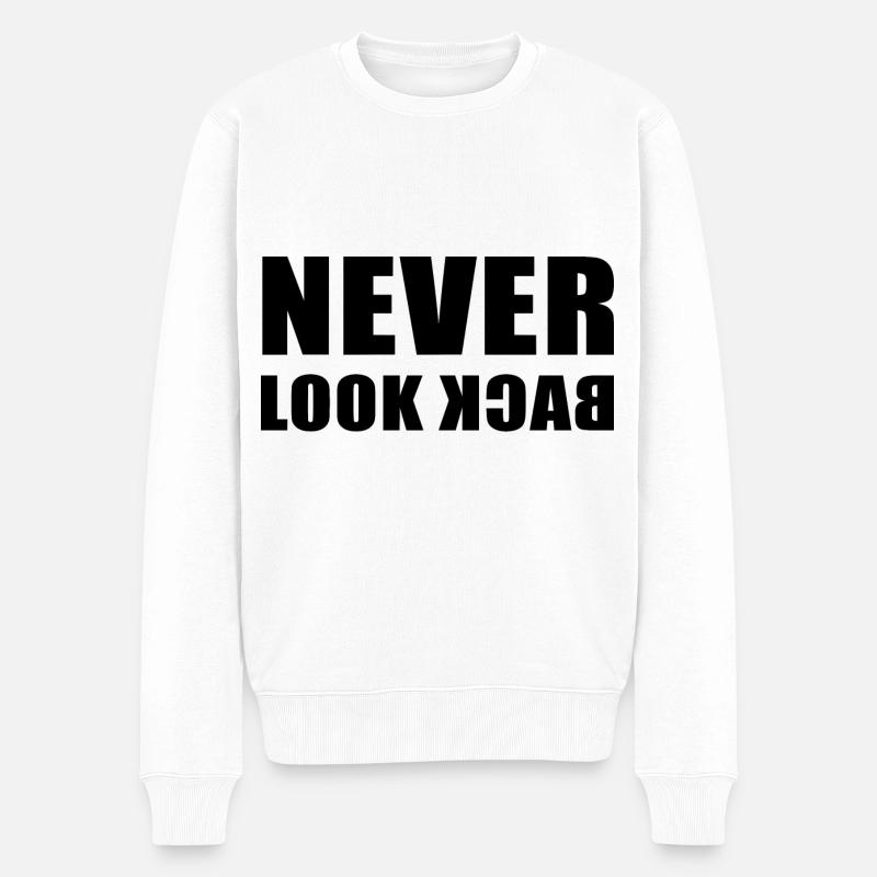 Never Look Back - Männer Premium Bio Pullover - Weiß