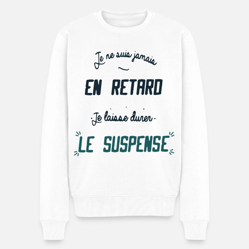 Je ne suis jamais en retard - Pull Premium bio Homme - blanc