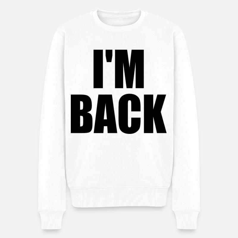 I'm back - Pull Premium bio Homme - blanc