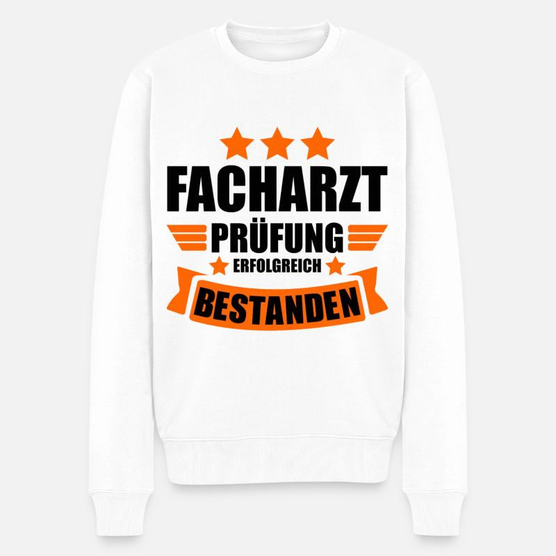 Facharztprüfung Bestanden Facharzt Abschluss - Männer Premium Bio Pullover - Weiß