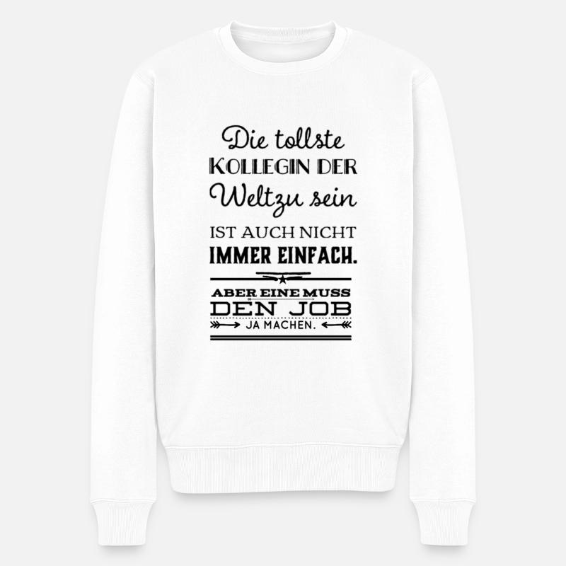 Kollegen | witzer Spruch | Geschenkidee - Männer Premium Bio Pullover - Weiß