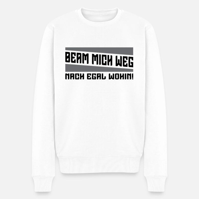 Beam Mich Weg Science Fiction Geburtstag Geschenk - Männer Premium Bio Pullover - Weiß