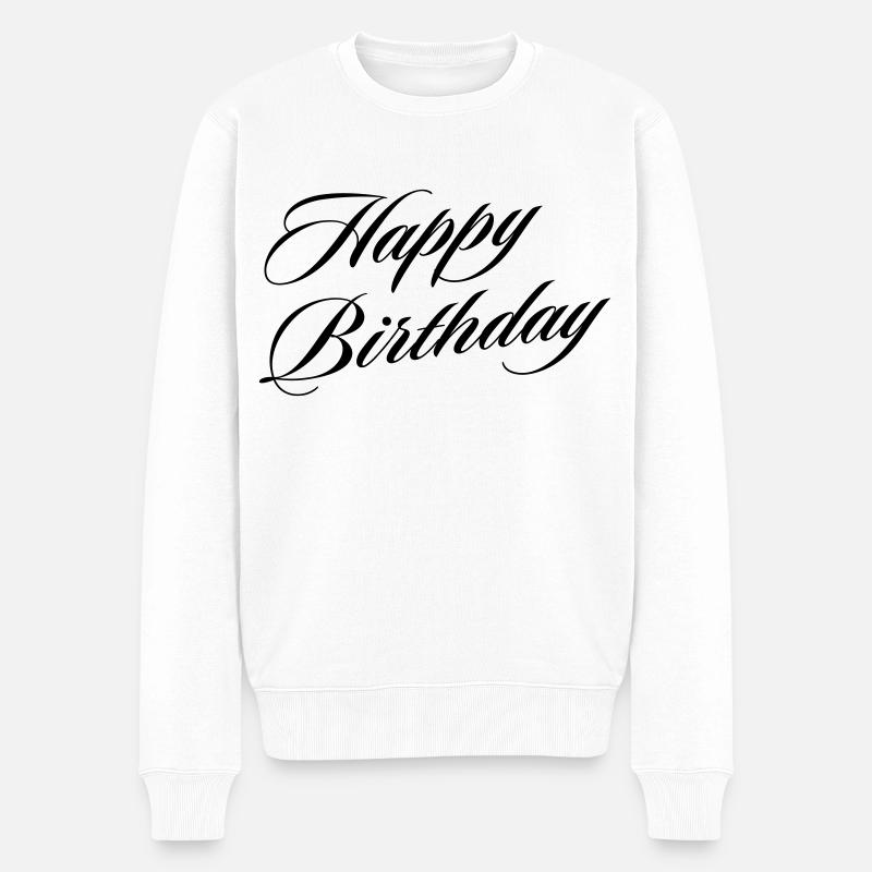 Joyeux anniversaire cadeau d’anniversaire - Pull Premium bio Homme - blanc