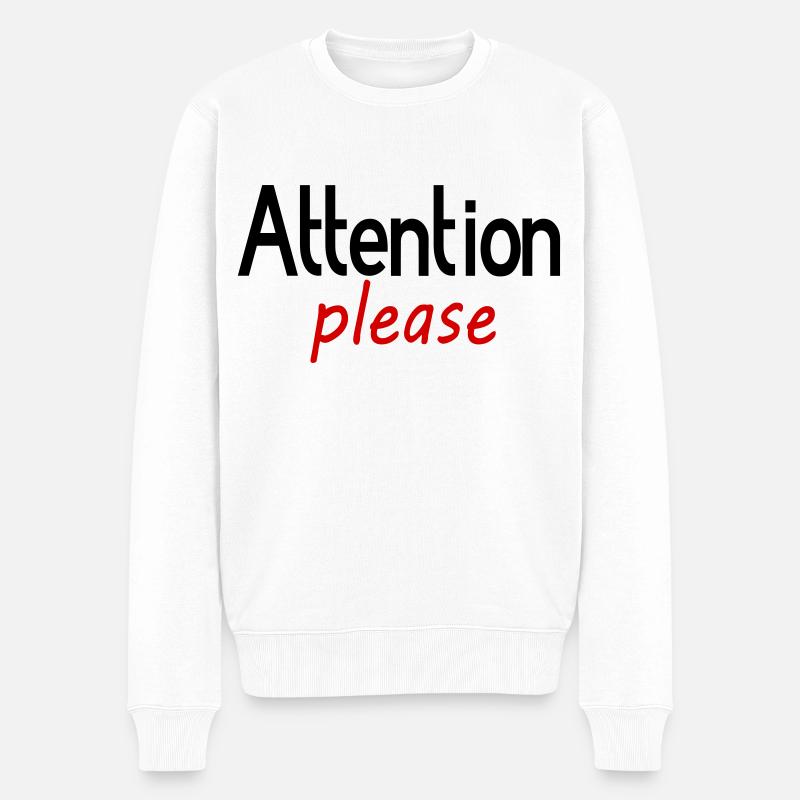 Attention please - Männer Premium Bio Pullover - Weiß
