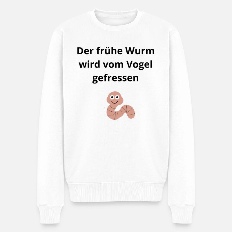 Der frühe Wurm wird vom Vogel gefressen - Männer Premium Bio Pullover - Weiß
