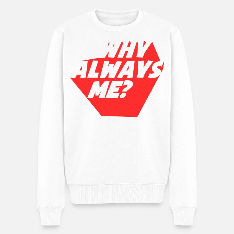 Warum Always Me Geometrisches Design? - Männer Premium Bio Pullover - Weiß