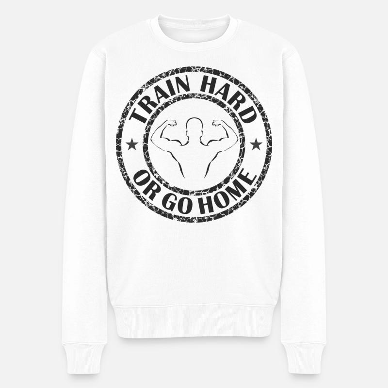 Trainiere hart oder geh nach Hause - Männer Premium Bio Pullover - Weiß