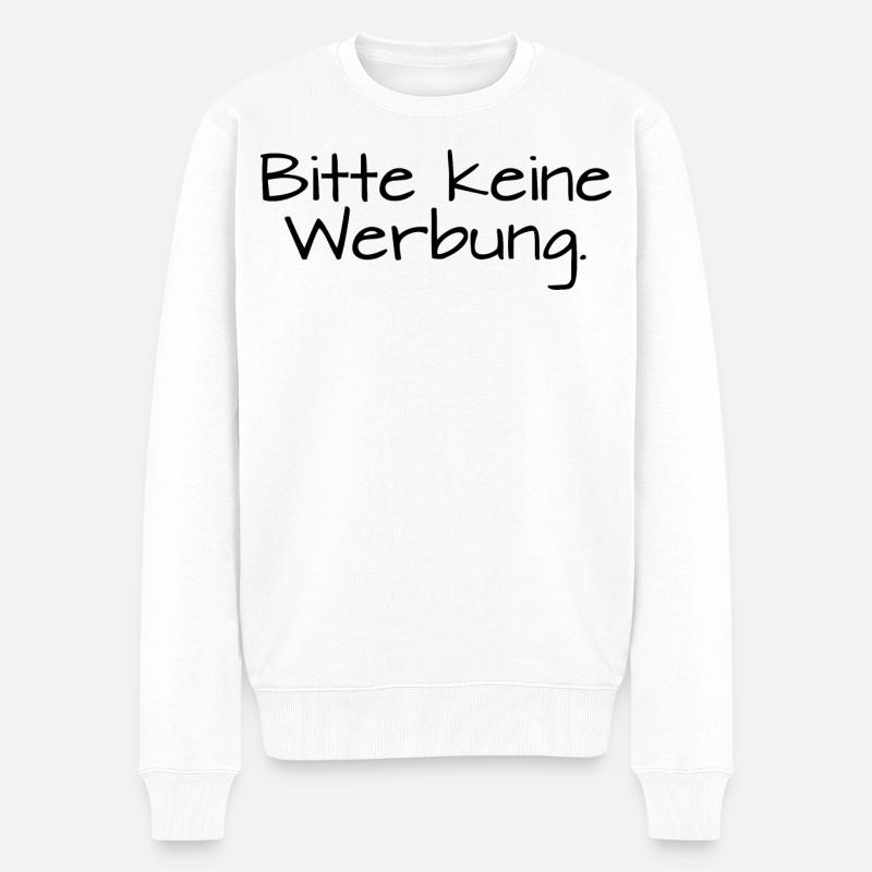 Bitte keine Werbung - Männer Premium Bio Pullover - Weiß