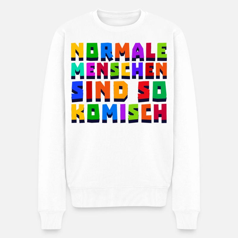 Lustige Sprüche Spruch - Männer Premium Bio Pullover - Weiß