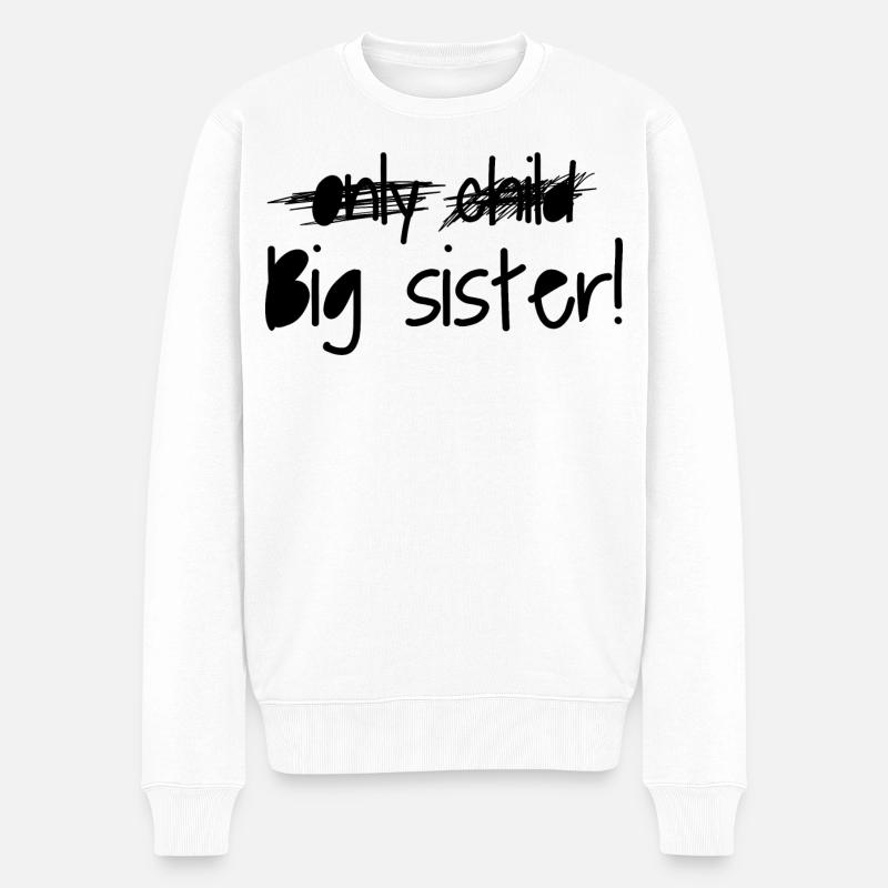 Große Schwester - Männer Premium Bio Pullover - Weiß