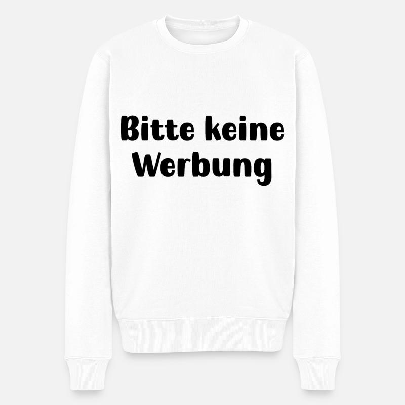 Bitte keine Werbung - Männer Premium Bio Pullover - Weiß
