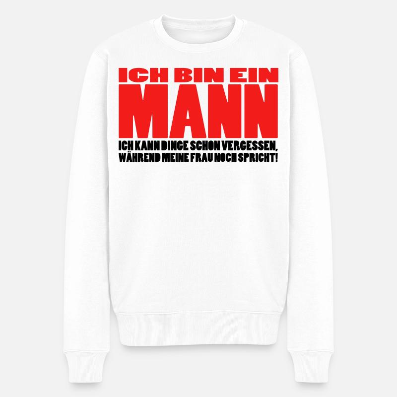mann spruch witzig männer ehemann ehe - Männer Premium Bio Pullover - Weiß