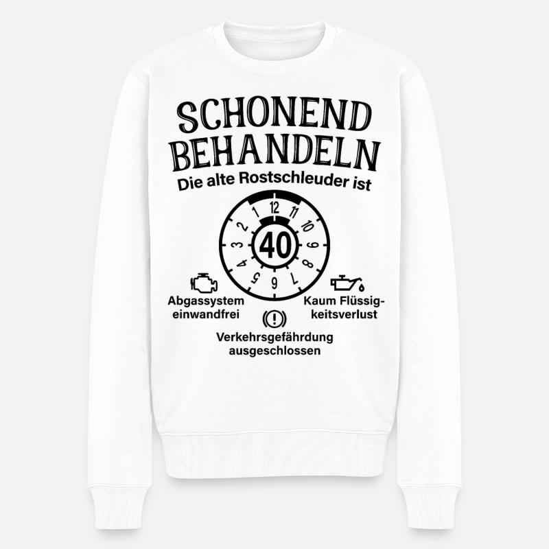 Schonend Behandeln 40. Geburtstag Rostschleuder 40 - Männer Premium Bio Pullover - Weiß