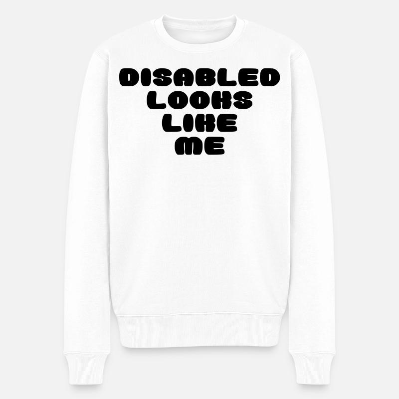 Eine behinderte Person sieht so aus * - Männer Premium Bio Pullover - Weiß