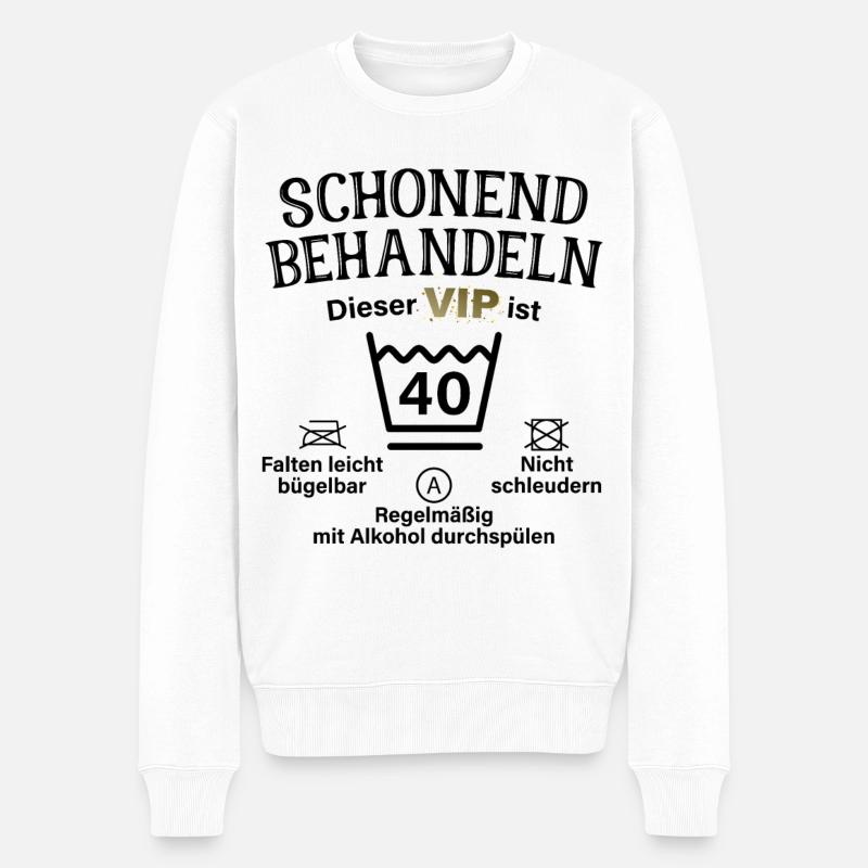 40. Geburtstag Schonend Behandeln 40 VIP ist 40 - Männer Premium Bio Pullover - Weiß