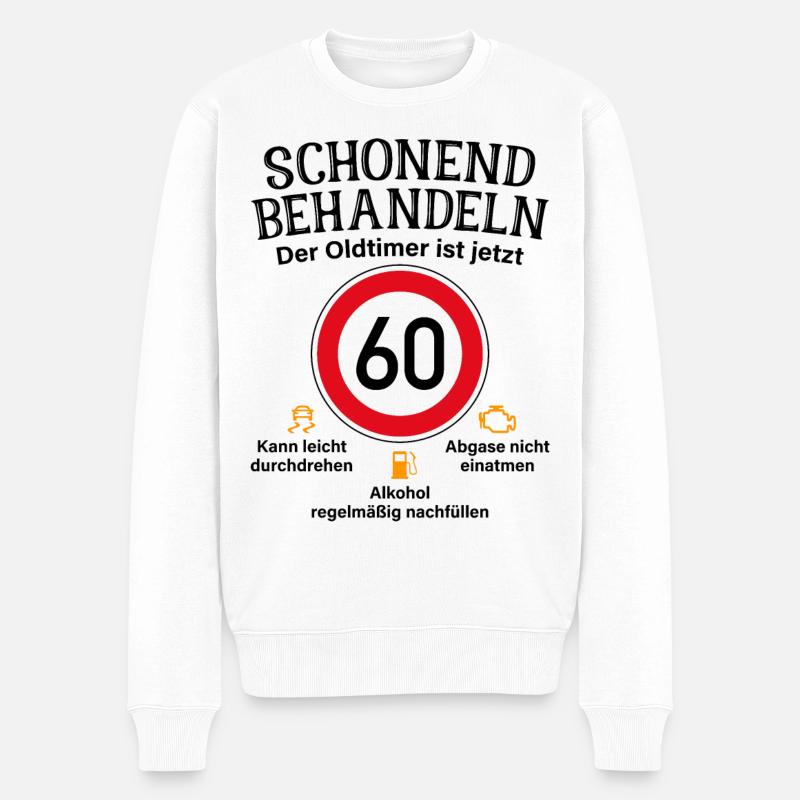 60. Geburtstag Schonend Behandeln Oldtimer Ist 60 - Männer Premium Bio Pullover - Weiß