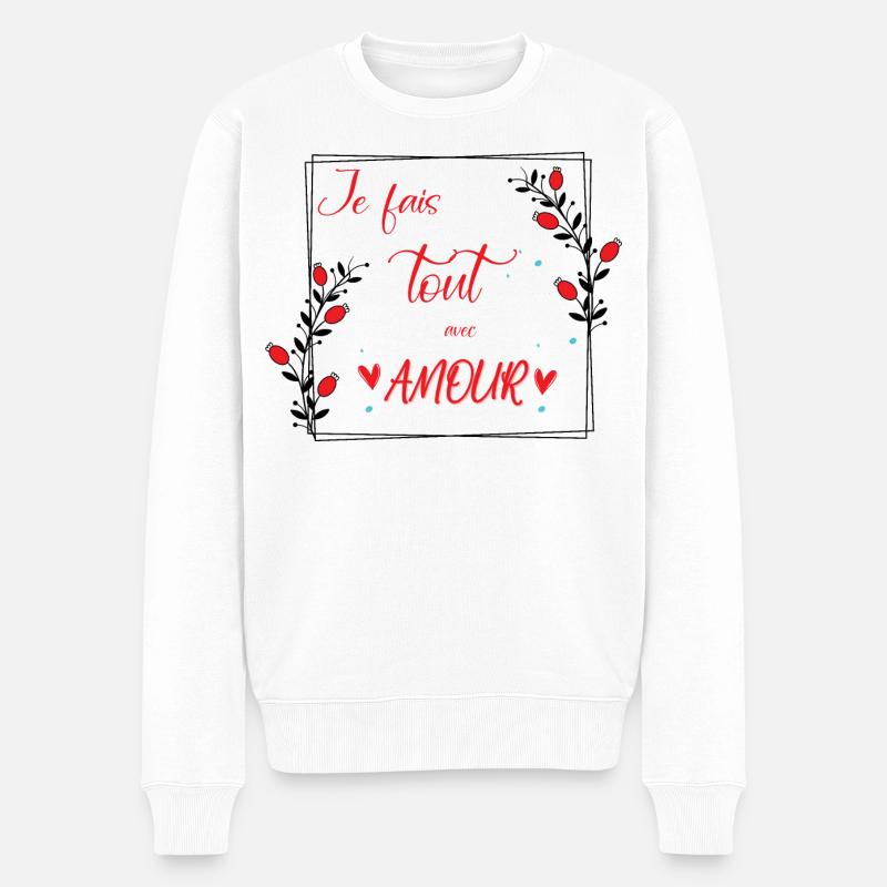 je fais tout avec amour - Pull Premium bio Homme - blanc