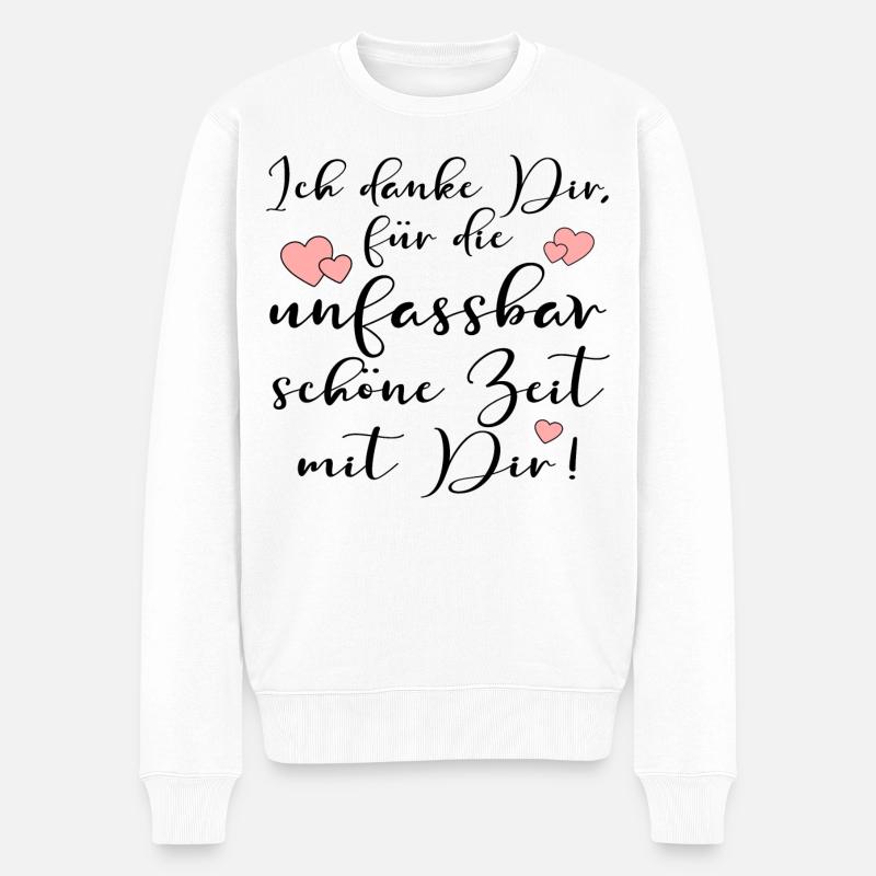 UNFASSBARE DANKBARKEIT ZEIT MIR DIR SPRÜCHE - Männer Premium Bio Pullover - Weiß