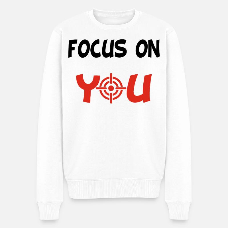 Focus on You (Englisch & Schwarz) - Männer Premium Bio Pullover - Weiß