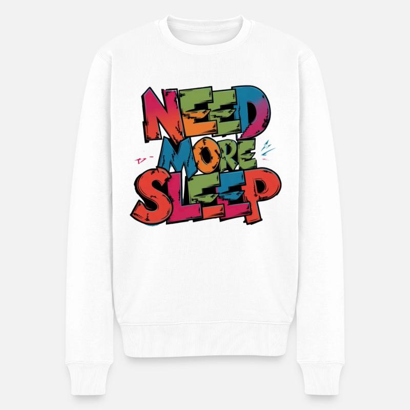 always sleeping need more sleep - Männer Premium Bio Pullover - Weiß